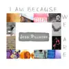 Jess Pillmore - I Am Because We Are