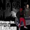 Chicago Ave - Nature (feat. 8Matiklogan) - Single